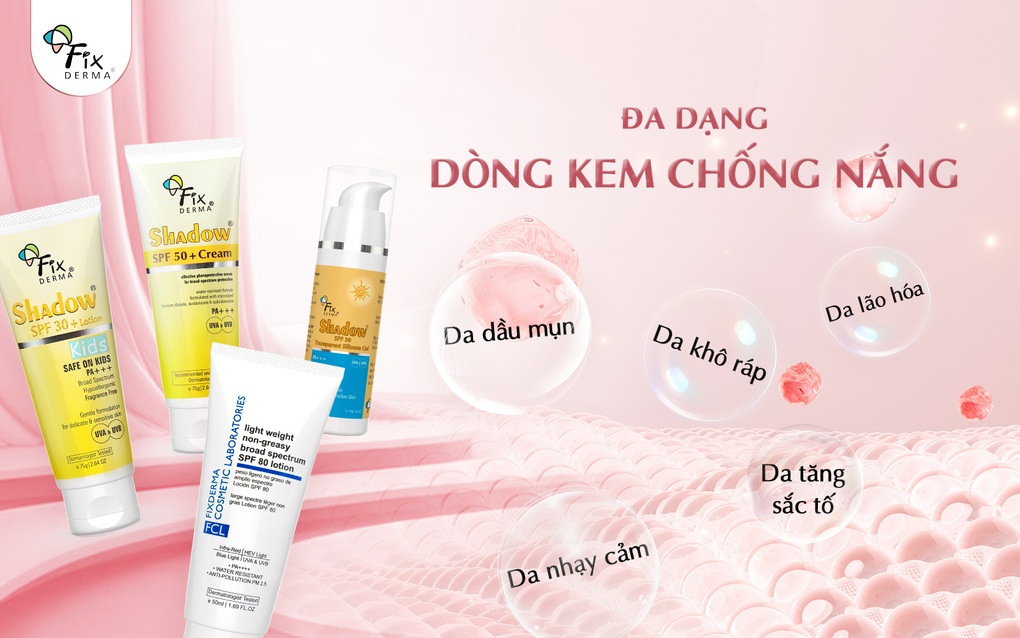 Fixderma - Thương hiệu với hơn 10 loại kem chống nắng chất lượng - 4