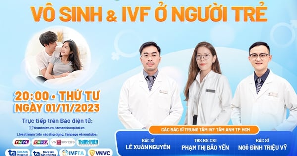 Vô sinh ở người trẻ, điều trị sớm giúp tăng tỷ lệ thành công