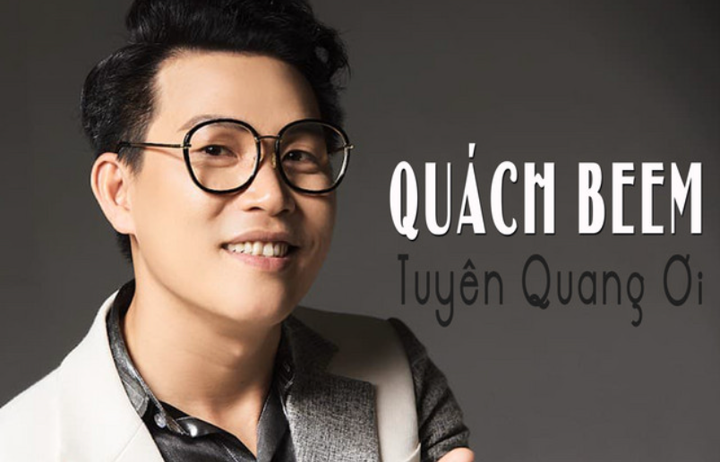 Quach Beem and the hit song Tuyen Quang!