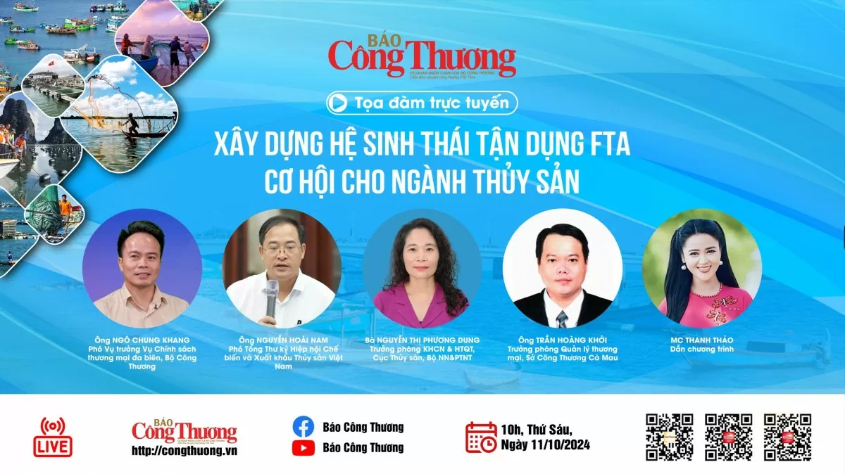 Sắp diễn ra Tọa đàm 'Xây dựng hệ sinh thái tận dụng FTA - Cơ hội cho ngành thủy sản'