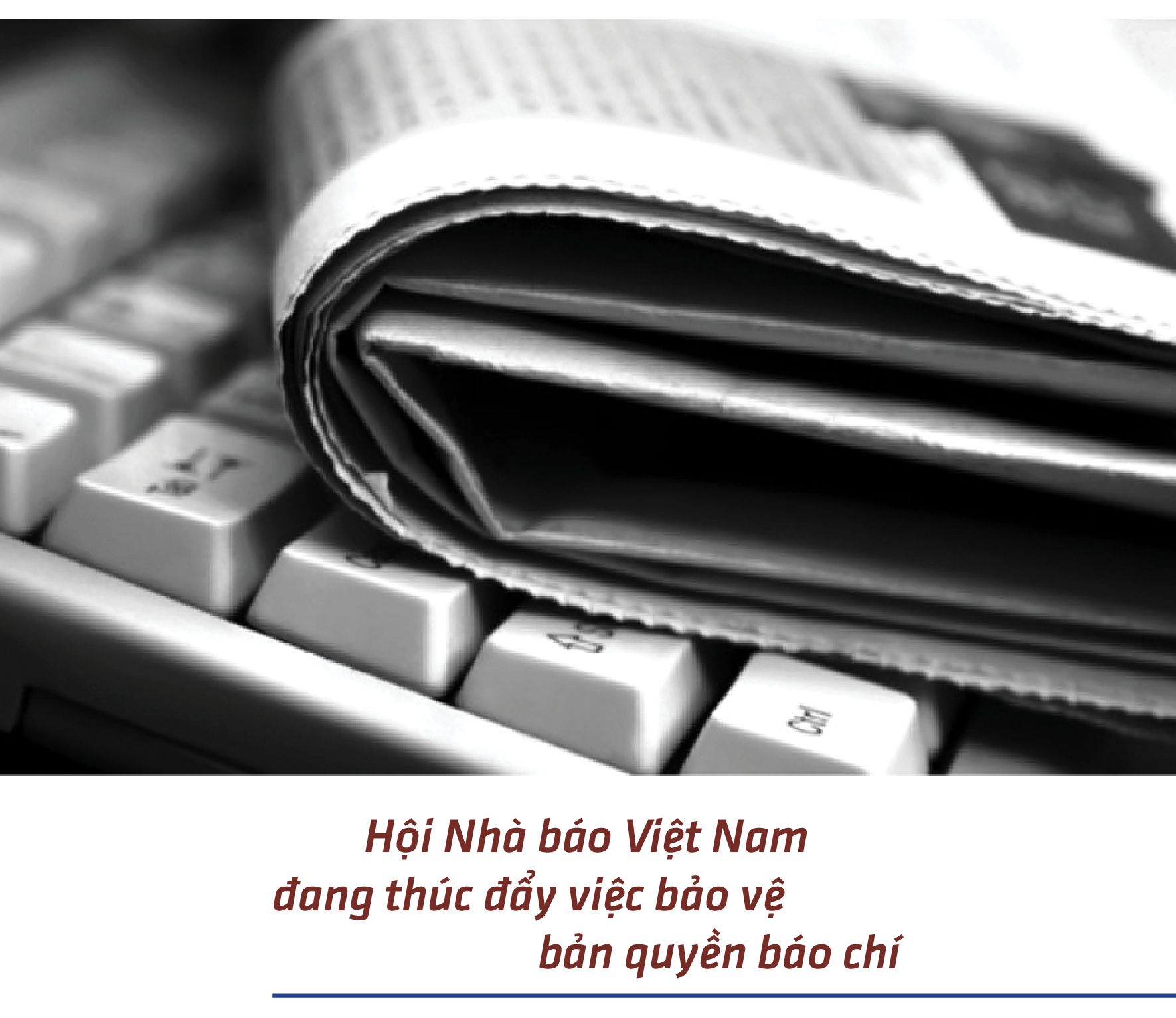 បន្ទាប់​ពី​ការ​អភិវឌ្ឍ​ជិត​១០០​ឆ្នាំ កាសែត​វៀតណាម​កាន់​តែ​អះអាង​ពី​គោល​ជំហរ​របស់​ខ្លួន