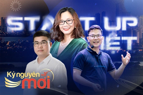 Kỷ nguyên đổi mới sáng tạo: Bước chuyển mình của các start up Việt