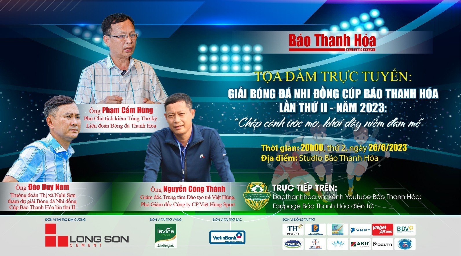 26. Juni, 20:00 Uhr: Online-Diskussion „Das 2. Thanh Hoa Newspaper Cup-Kinderfußballturnier – 2023: Träume verwirklichen, Leidenschaft wecken“