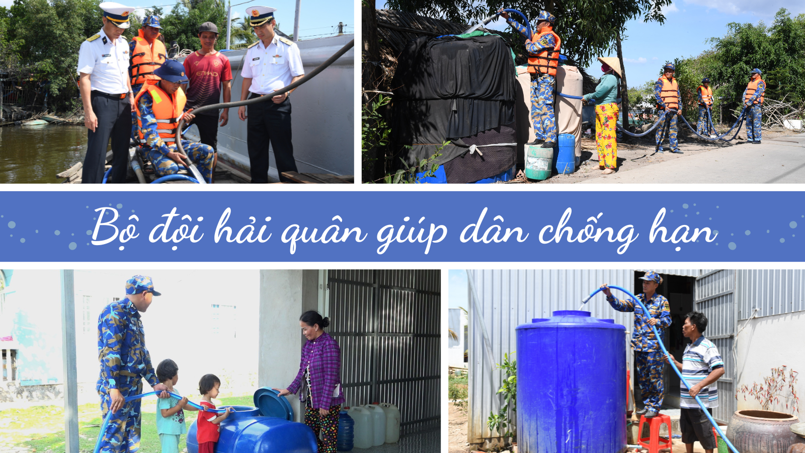 Bộ đội hải quân giúp dân chống hạn