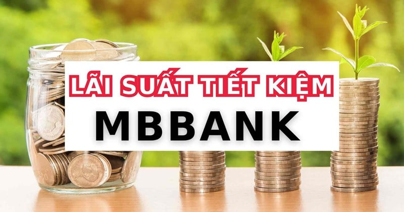 Сэкономьте 500 миллионов в MBBank в течение 24 месяцев и получите до 57 миллионов донгов