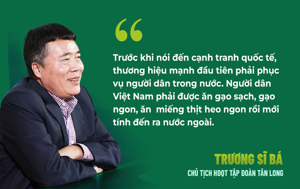 Chủ tịch HĐQT Tập đoàn Tân Long Trương Sĩ Bá:    Chúng ta cạnh tranh bằng gì nếu không phải là thế mạnh của đất nước? - Ảnh 2.