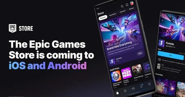 Cửa hàng trò chơi Epic Games Store sắp mở cửa trên Android