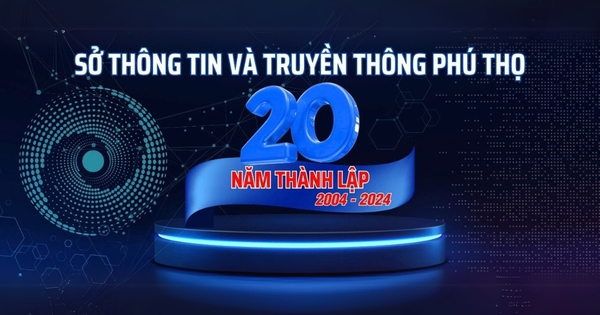 20 năm dấu ấn phát triển của Sở Thông tin và Truyền thông