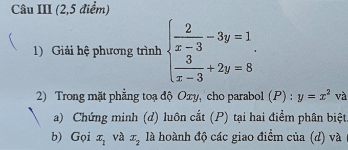 Ý 1, câu III tại một đề khác, phần phân số tại phương trình thứ nhất không bị mờ. Ảnh: Thanh Hằng