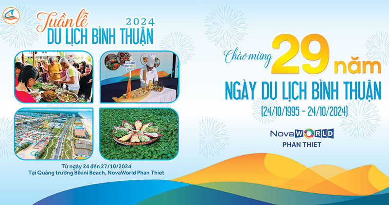 Trải nghiệm "Stay - Eat - Play" tại Novaworld Phan Thiet trong Tuần lễ du lịch Bình Thuận