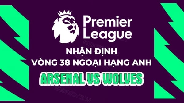 Nhận định, soi kèo Arsenal vs Wolves, 22h30 ngày 28/5