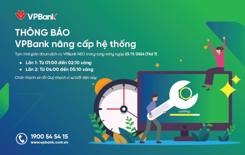 VPBank NEO จะหยุดให้บริการชั่วคราวในช่วงอัปเกรดในเช้าวันที่ 23 พฤศจิกายน 2024