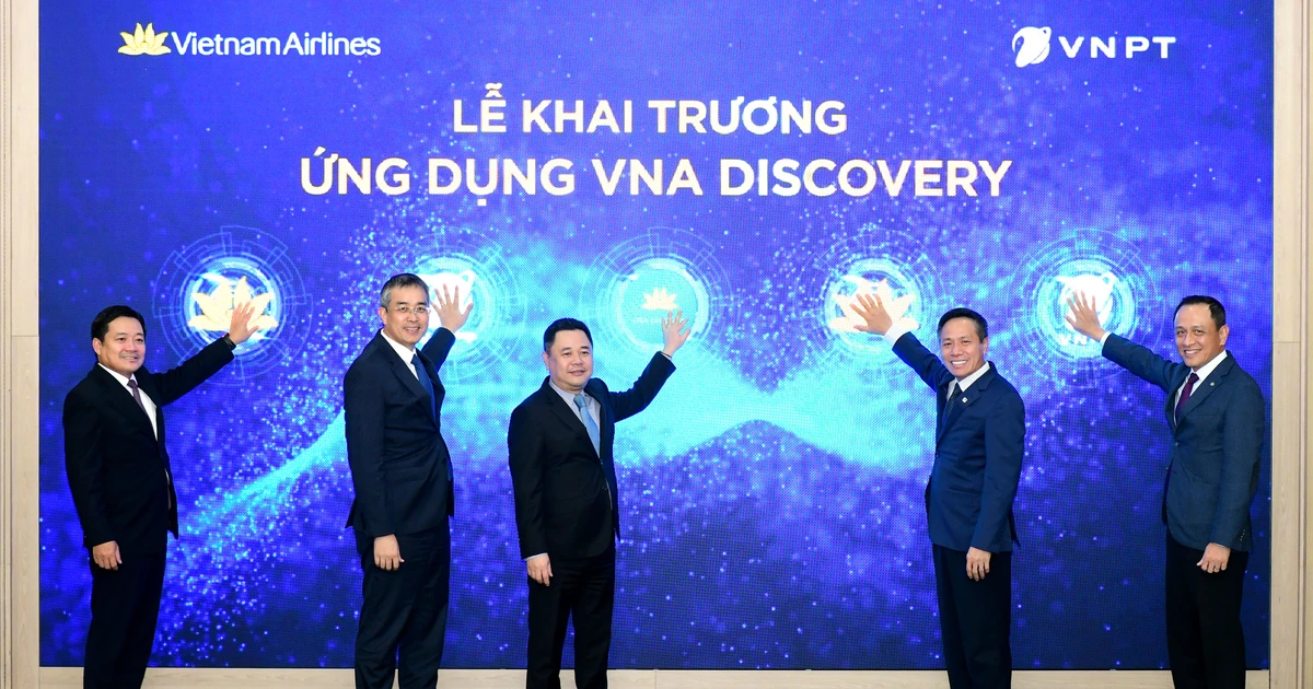 VNPT et Vietnam Airlines mettent en œuvre un programme de coopération stratégique et lancent l'application VNA Discovery