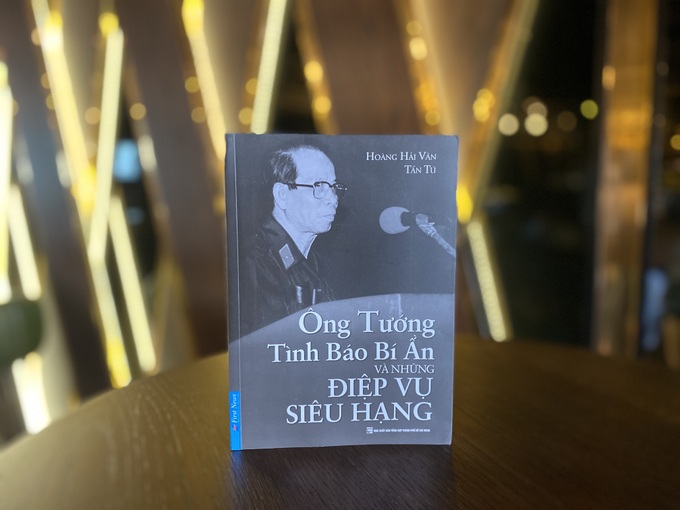 Ông tướng tình báo bí ẩn và điệp vụ siêu hạng - 1