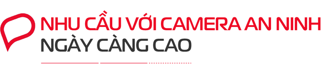 Viettel vào thị trường camera an ninh bằng sản phẩm khác biệt