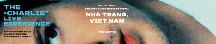 Charlie Puth has added Nha Trang as one of the locations for his world tour.