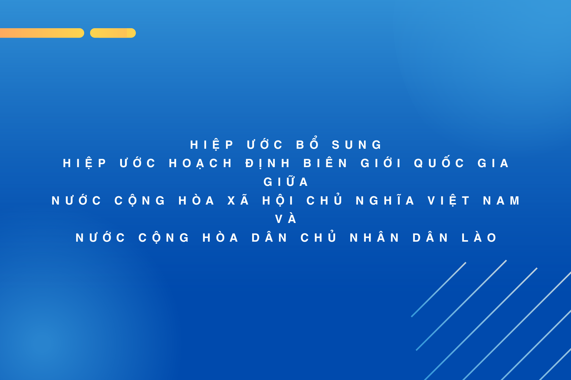 TRAITÉ COMPLÉMENTAIRE - TRAITÉ SUR LA DÉFINITION DES FRONTIÈRES NATIONALES ENTRE LA RÉPUBLIQUE SOCIALISTE DU VIETNAM ET LA RÉPUBLIQUE DÉMOCRATIQUE POPULAIRE LAO