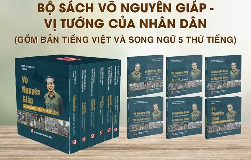 Ra mắt bộ sách ‘Võ Nguyên Giáp - Vị tướng của nhân dân’ bằng nhiều thứ tiếng