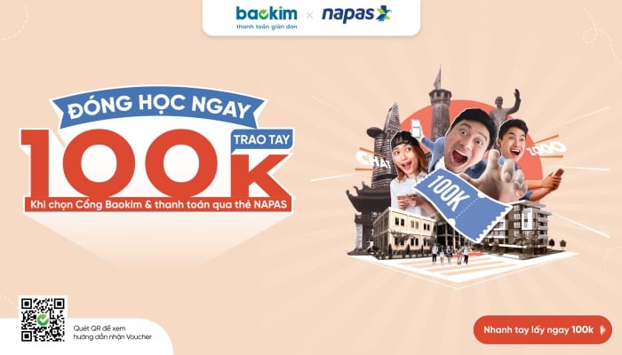 ¡Ofertas increíbles! ¡Obtén un descuento de 100.000 VND al pagar la matrícula con la tarjeta NAPAS a través de la pasarela de pago de Bao Kim!