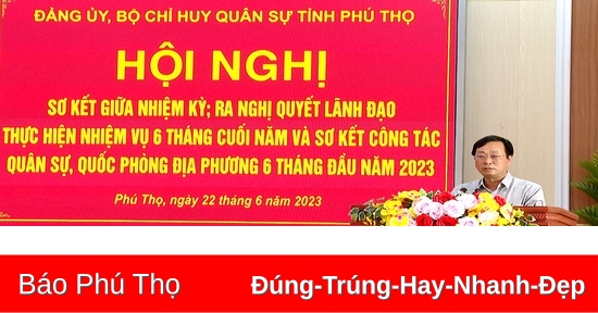 Sơ kết giữa nhiệm kỳ công tác quân sự, quốc phòng địa phương