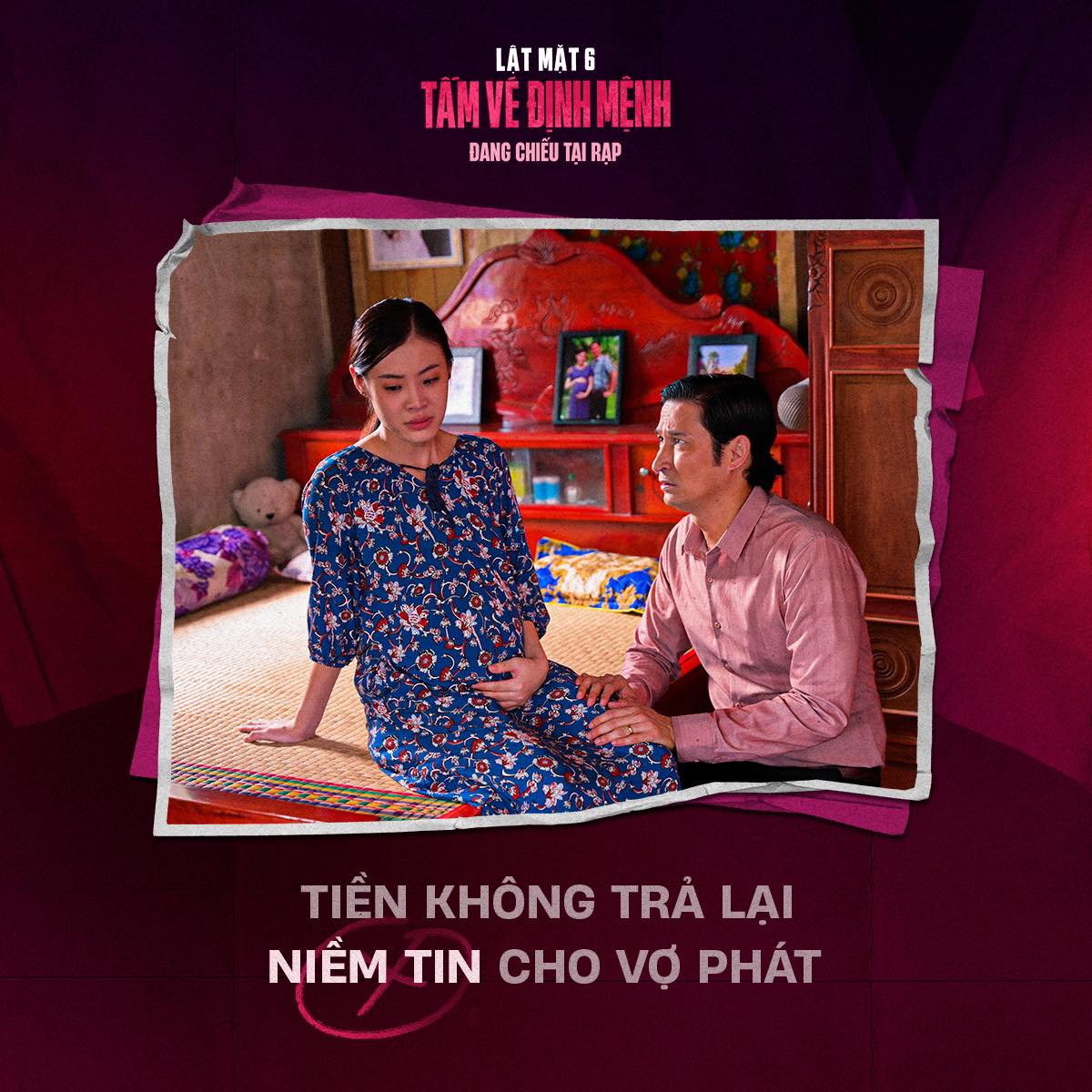 Những câu thoại đắt giá về đồng tiền trong ‘Lật mặt 6: Tấm vé định mệnh’ - Ảnh 8.