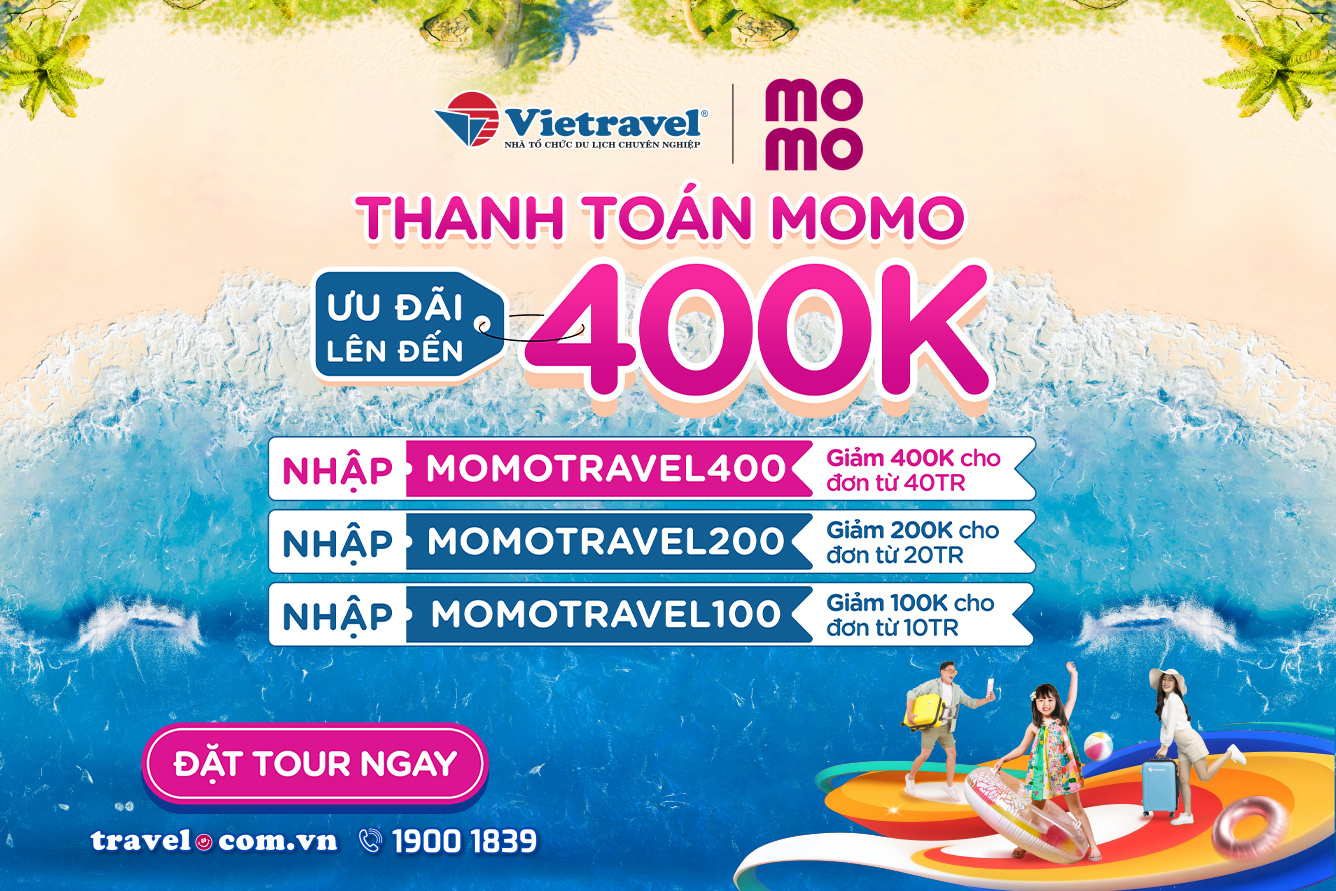 Get up to 400,000 VND when paying for tours with MoMo wallet