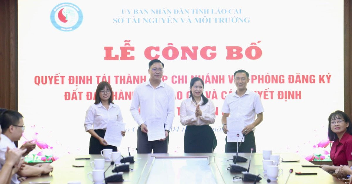 Tái thành lập Chi nhánh Văn phòng Đăng ký đất đai TP. Lào Cai