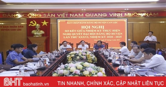 Can Lộc sơ kết giữa nhiệm kỳ, đánh giá việc thực hiện Nghị quyết Đại hội Đảng bộ huyện