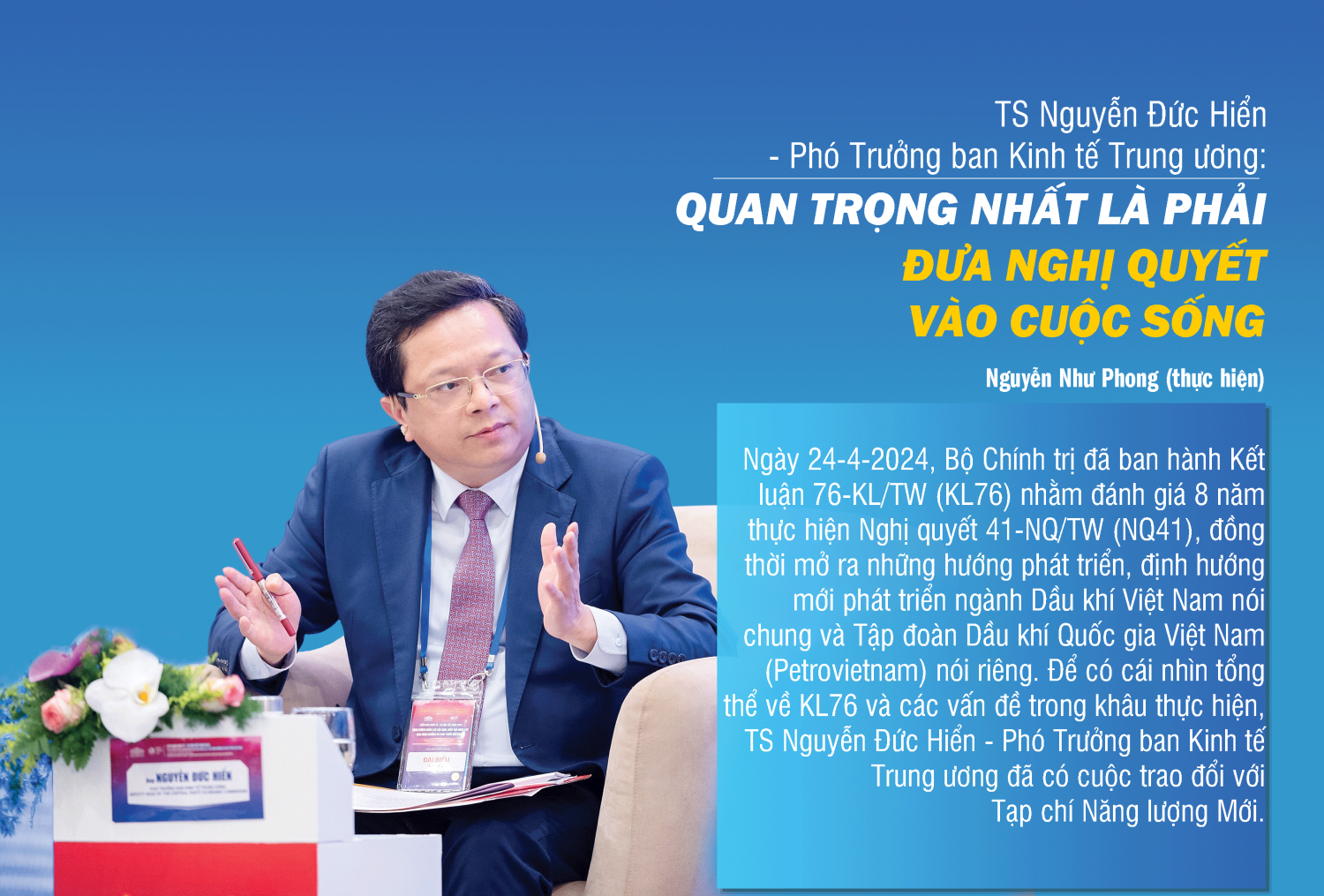 Quan trọng nhất là phải đưa Nghị quyết vào cuộc sống