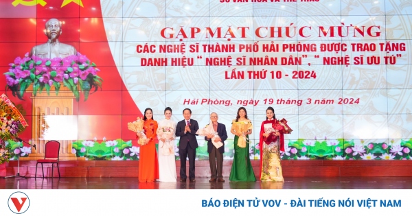 Hải Phòng vinh danh các Nghệ sĩ nhân dân, Nghệ sĩ ưu tú năm 2024