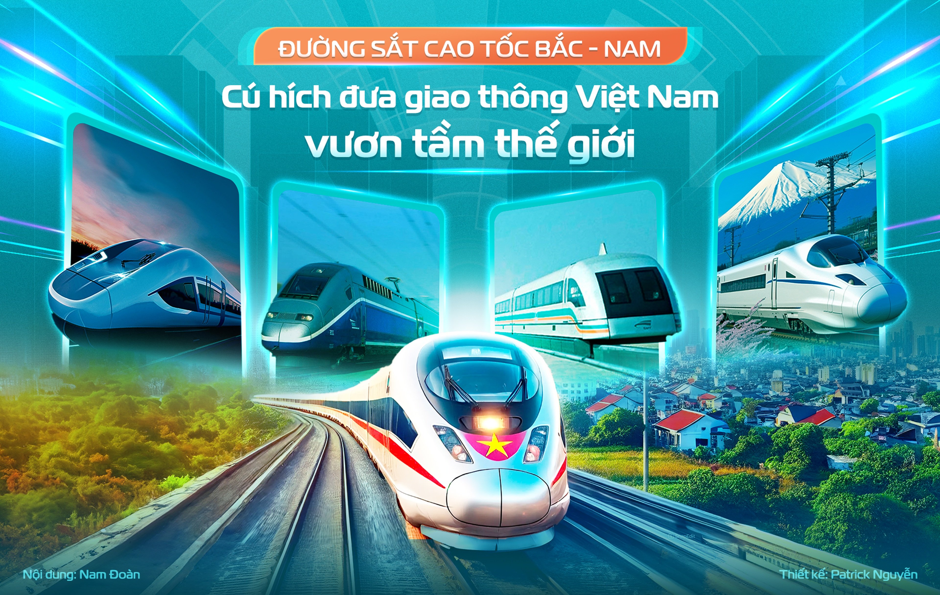 Đường sắt cao tốc: Cú hích đưa giao thông Việt Nam vươn tầm thế giới