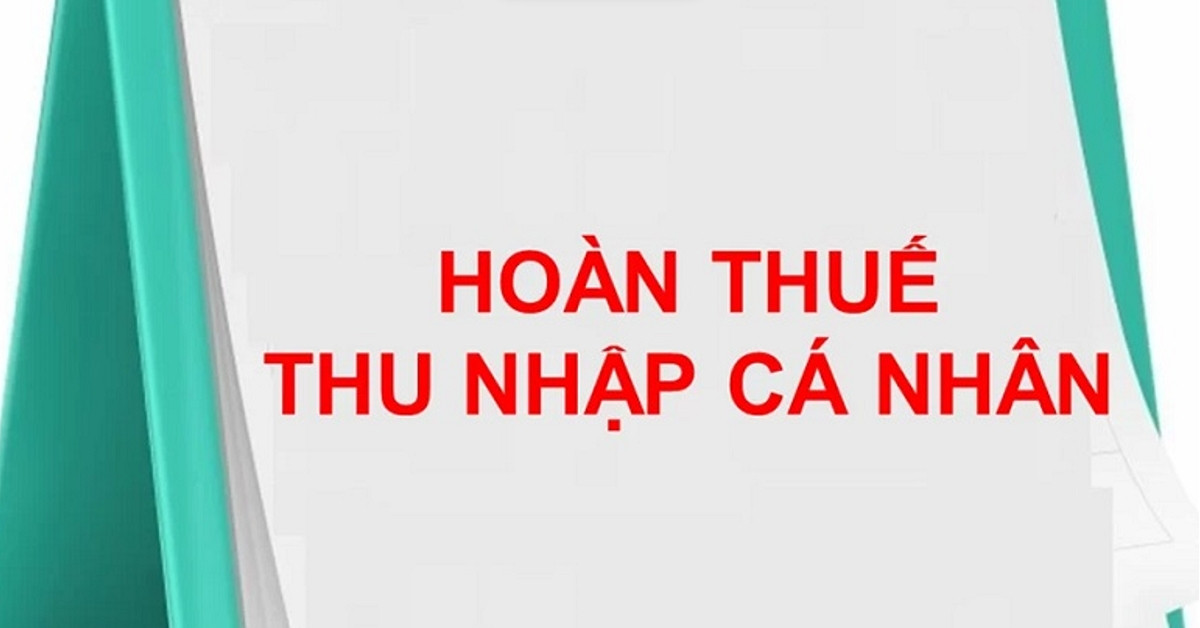 Gian nan xin hoàn thuế thu nhập cá nhân: Bỏ thì mất tiền, theo thì quá mệt