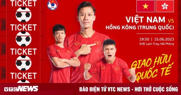 Hướng dẫn mua vé xem đội tuyển Việt Nam vs Hong Kong (Trung Quốc)