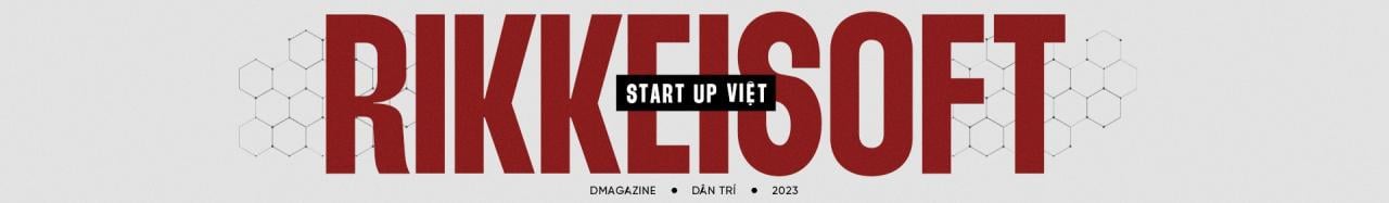 Startup Việt và khát vọng vươn tầm thế giới - 1