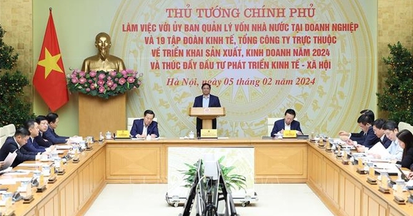 Thủ tướng yêu cầu 6 nội dung với 19 tập đoàn, tổng công ty