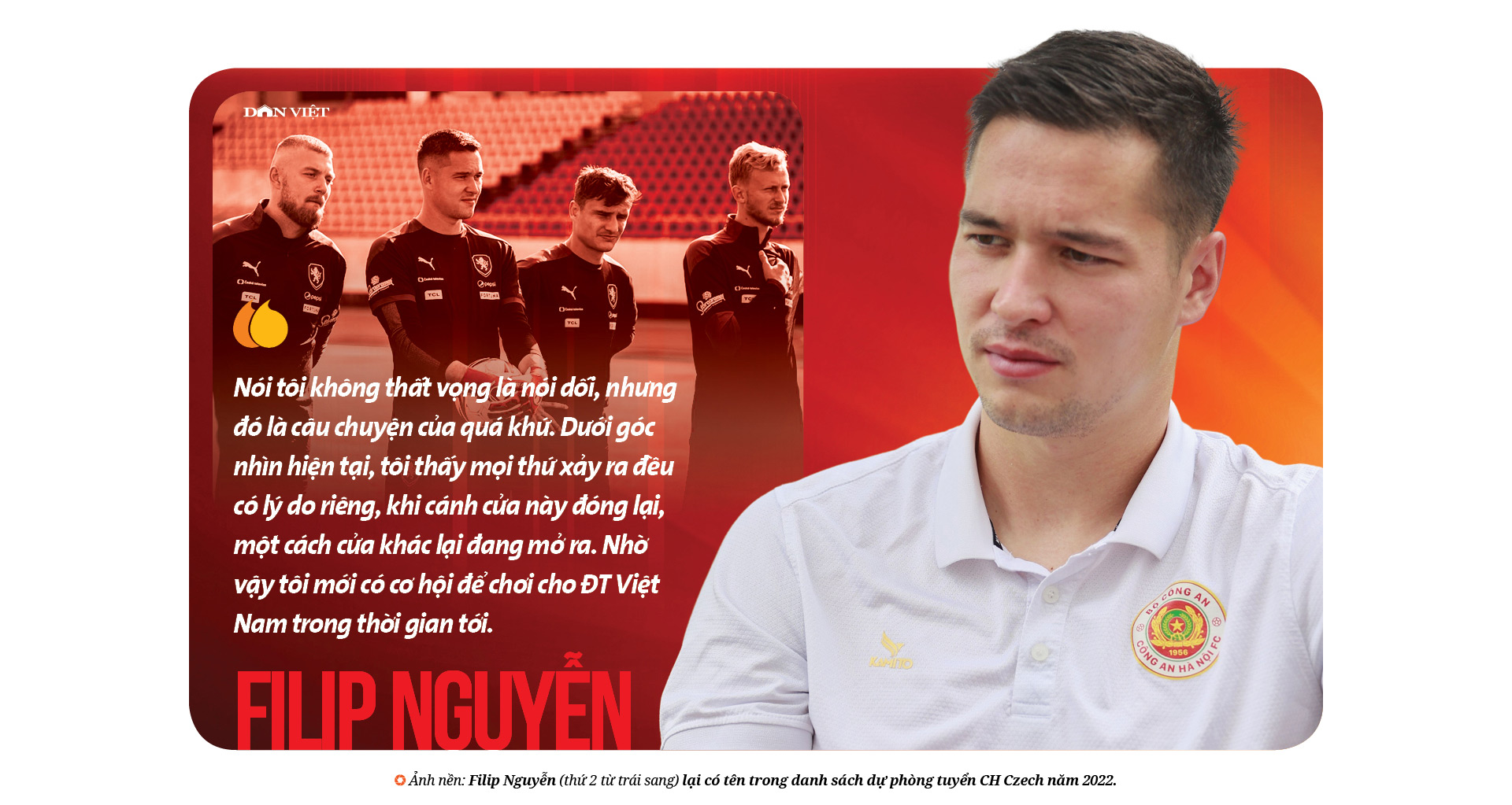 Filip Nguyễn - thủ môn &quot;đắt giá nhất V-League&quot;: Tôi luôn muốn mình có sự kết nối với Việt Nam - Ảnh 8.