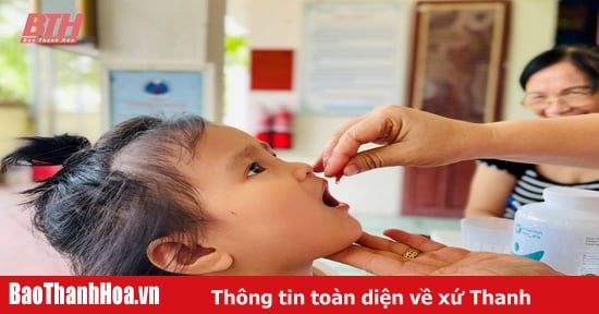 Chiến dịch bổ sung uống Vitamin A trẻ em từ 6 đến 60 tháng tuổi đợt I năm 2023 tại TP Thanh Hóa