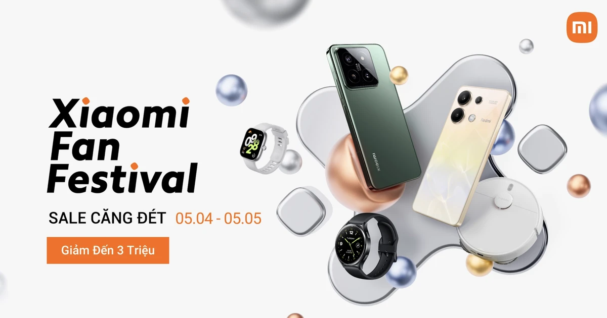 Xiaomi Fan Festival 2024 ចាប់ផ្តើមជាមួយនឹងតម្លៃអំណោយសរុបជិត 100 លានដុង