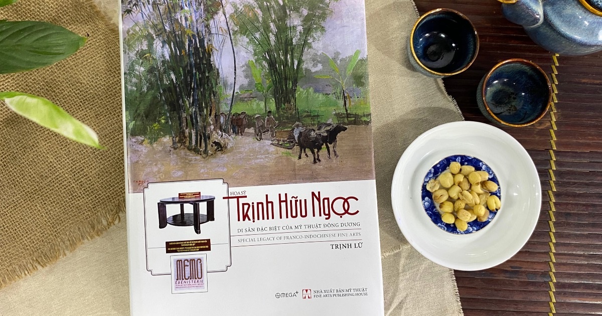 จิตรกร Trinh Lu เปิดตัวหนังสือเกี่ยวกับพ่อของเขา: มรดกพิเศษของศิลปะวิจิตรศิลป์อินโดจีน