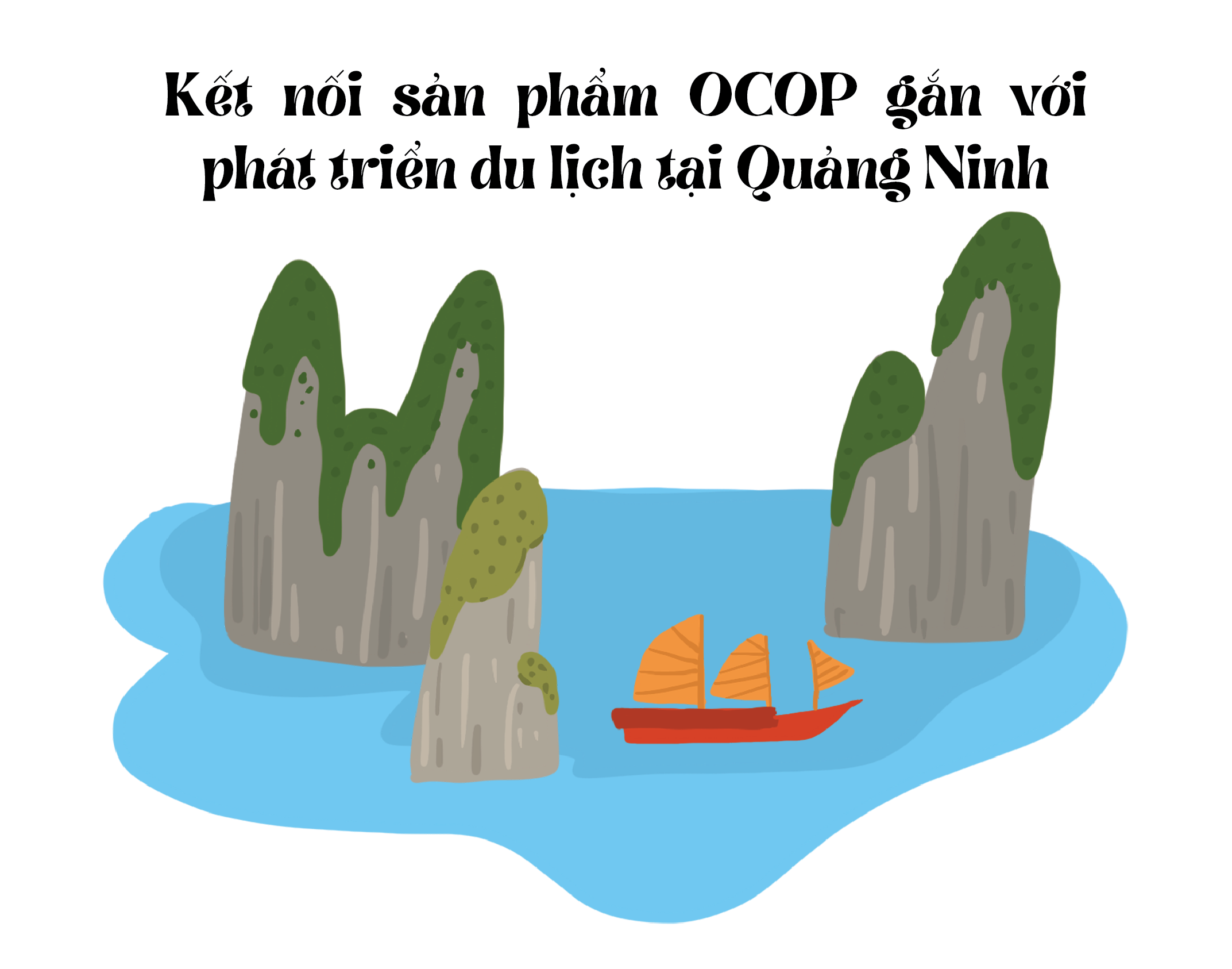 Longform | Connecting OCOP products with tourism development in Quang Ninh