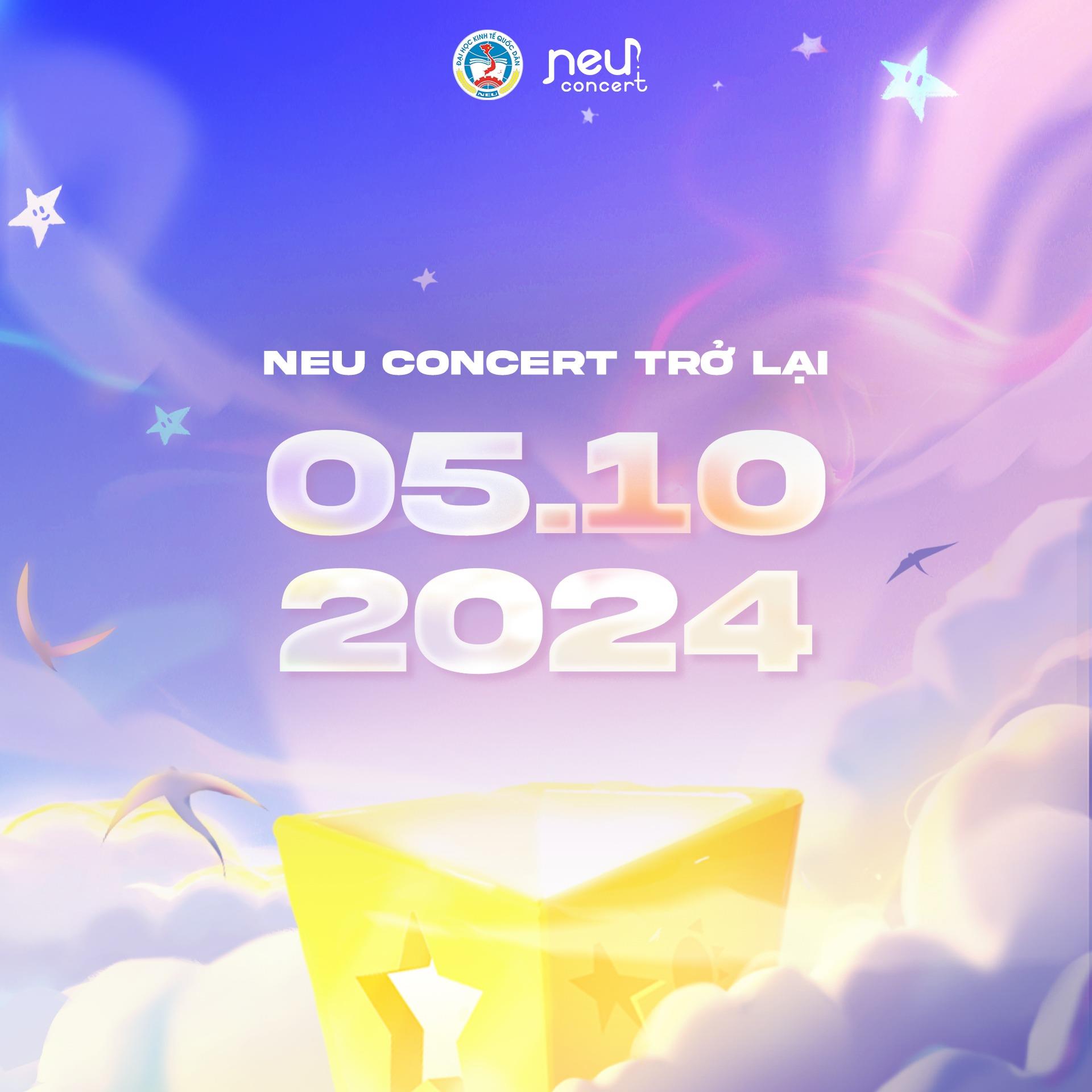 NEU Concert 2024 ấn định ngày trở lại, hứa hẹn bùng nổ với màn chào đón tân sinh viên K66 - Ảnh 1.