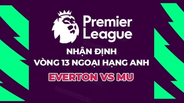 Nhận định, soi kèo Everton vs MU, 23h30 ngày 26/11