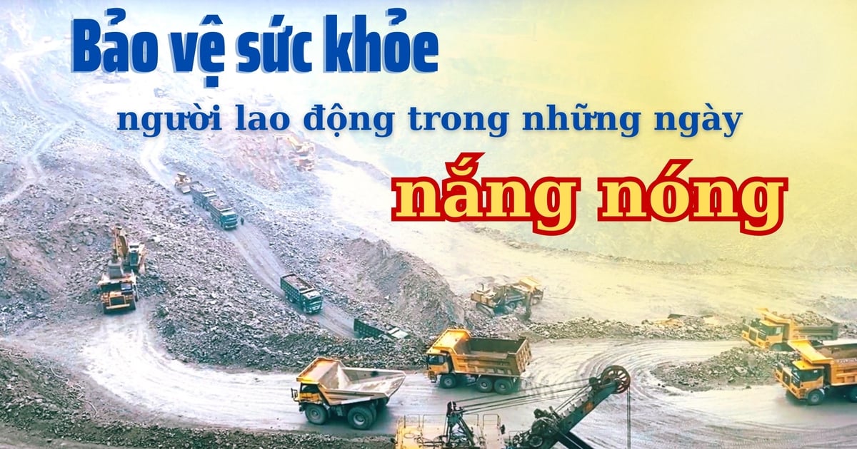 Bảo vệ sức khỏe người lao động trong những ngày nắng nóng