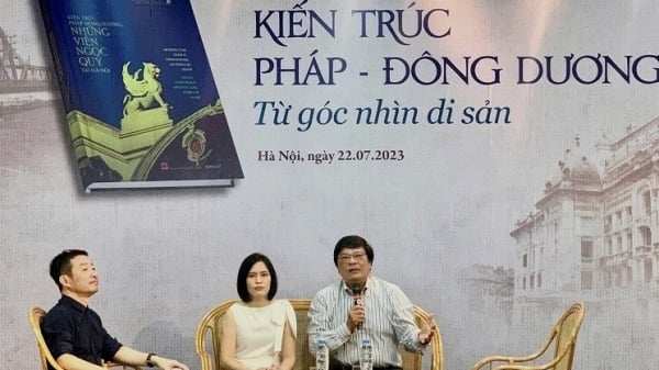 Tìm hiểu kiến trúc Pháp-Đông Dương từ góc nhìn di sản