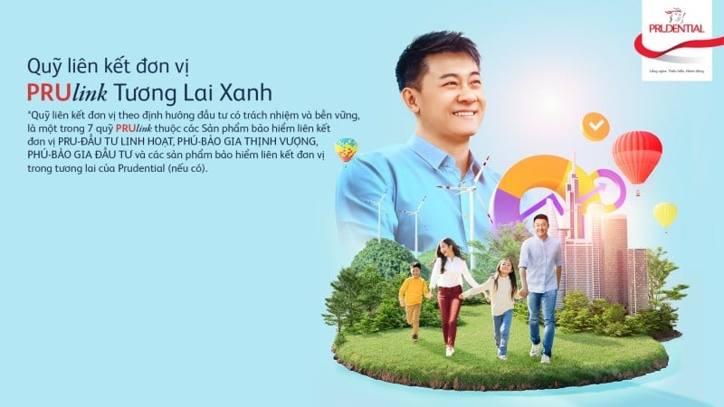 Tiên phong phát triển bền vững, Prudential ra mắt quỹ liên kết đơn vị 'PRUlink Tương Lai Xanh'