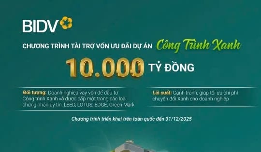 BIDV тратит 10 000 млрд донгов на финансирование проектов «зеленого строительства»