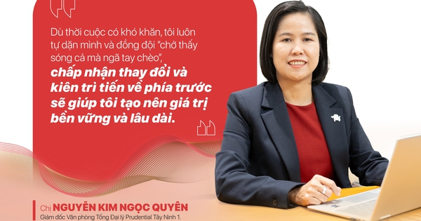 Giám đốc bảo hiểm với tinh thần trẻ “ngược gió” đã tìm thấy cơ hội trong khó khăn