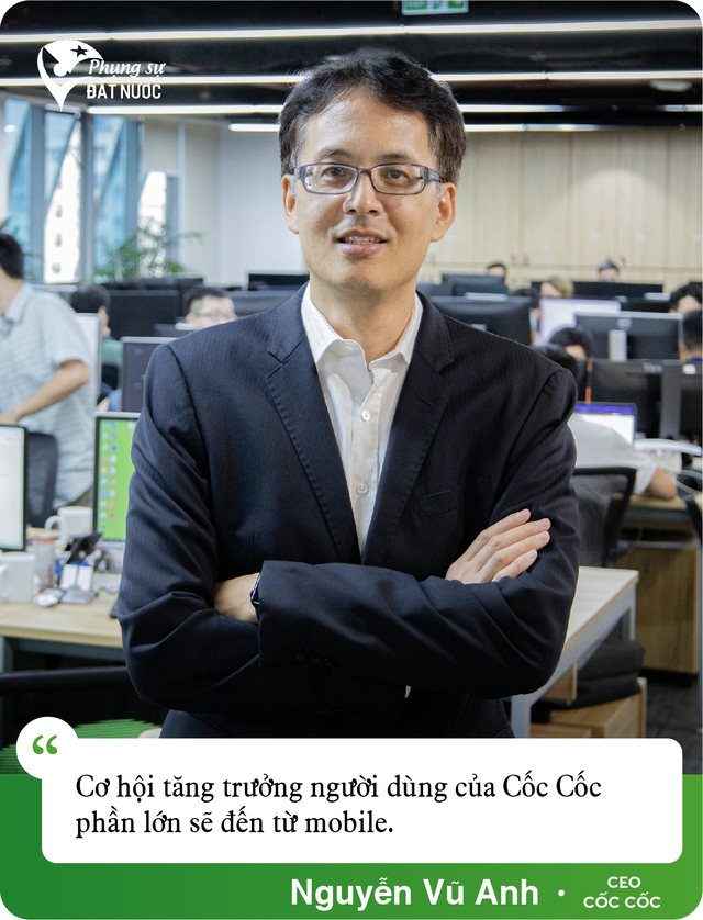 CEO Cốc Cốc: Thành công được đo bằng những người dùng hạnh phúc! - Ảnh 12.