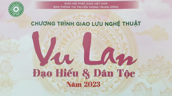 La Sangha bouddhiste du Vietnam organise un programme d'échange artistique Vu Lan 2023