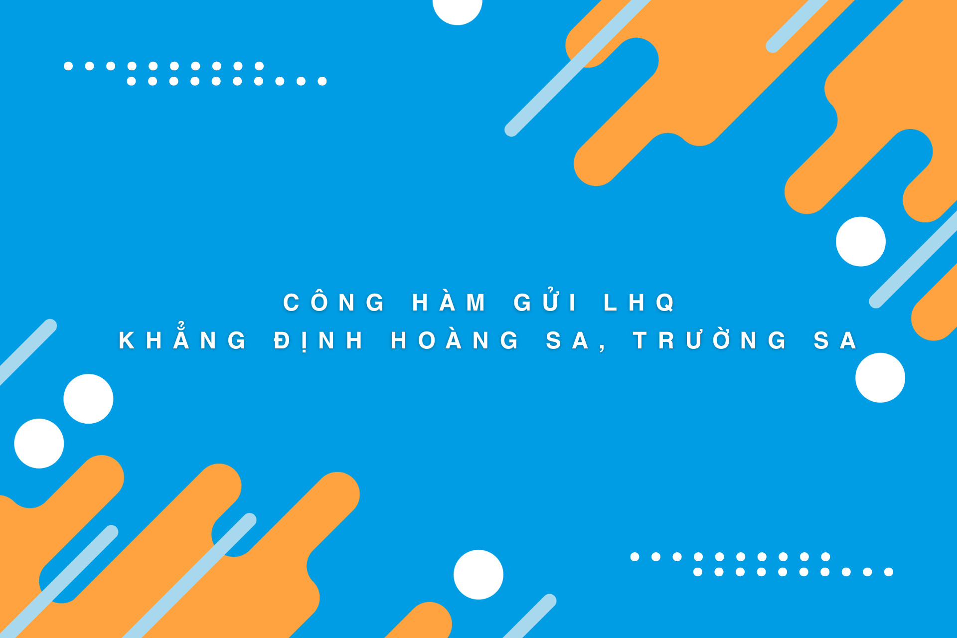 Note envoyée à l'ONU confirmant Hoang Sa et Truong Sa